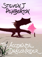 The Accidental Dragonrider (Dragonrider I)