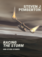 Racing the Storm and Other Stories