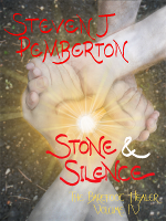 Stone & Silence (The Barefoot Healer IV)
